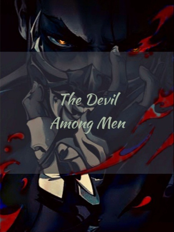 The Devil Among Men